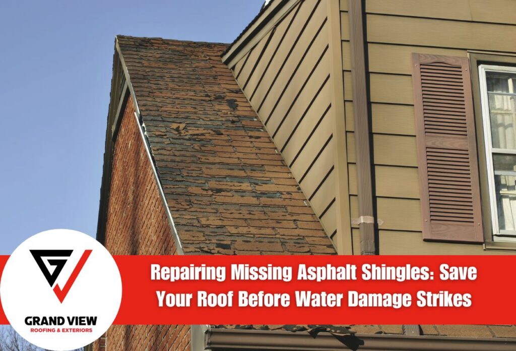 Repairing Missing Asphalt Shingles Save Your Roof Before Water Damage Strikes