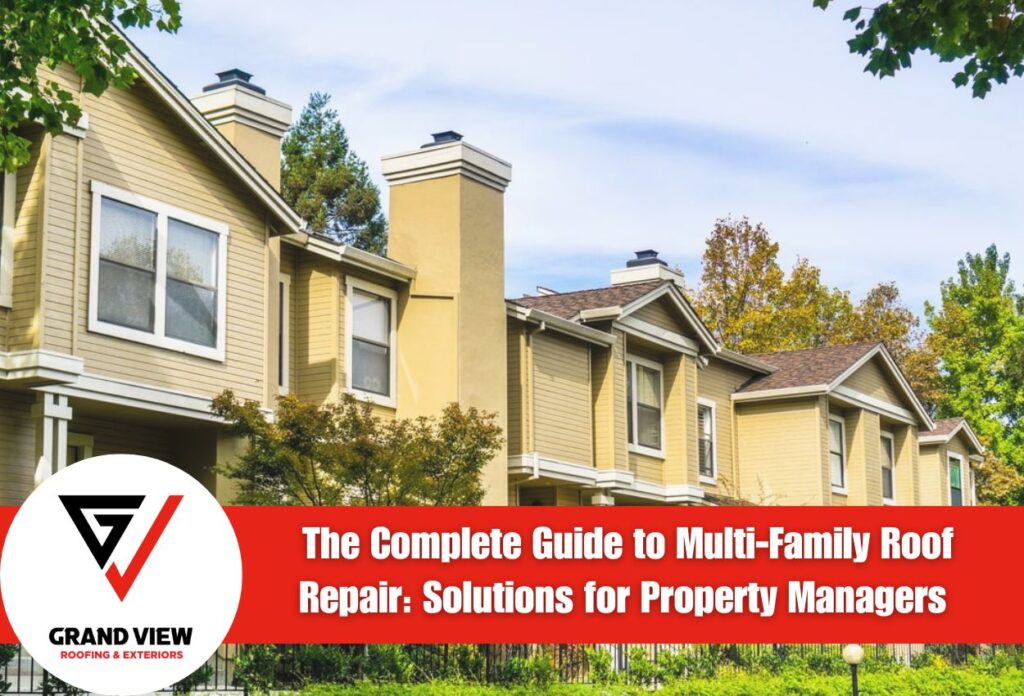 The Complete Guide to Multi-Family Roof Repair Solutions for Property Managers