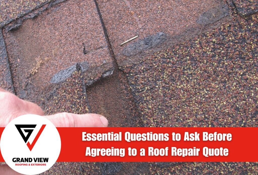 Essential Questions to Ask Before Agreeing to a Roof Repair Quote