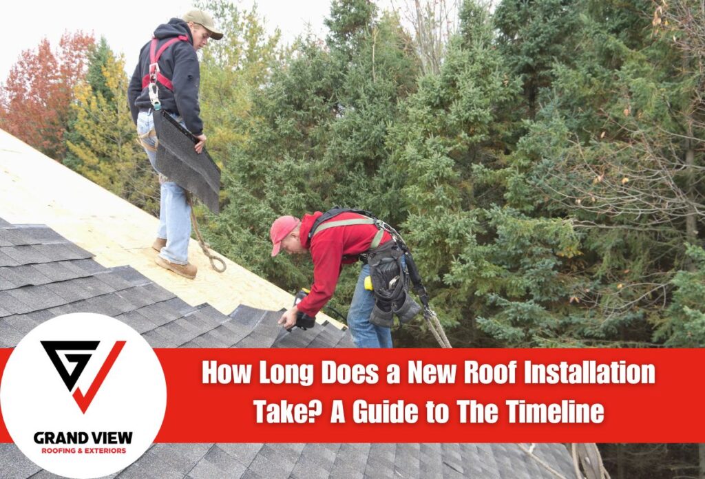 How Long Does a New Roof Installation Take? A Guide to The Timeline