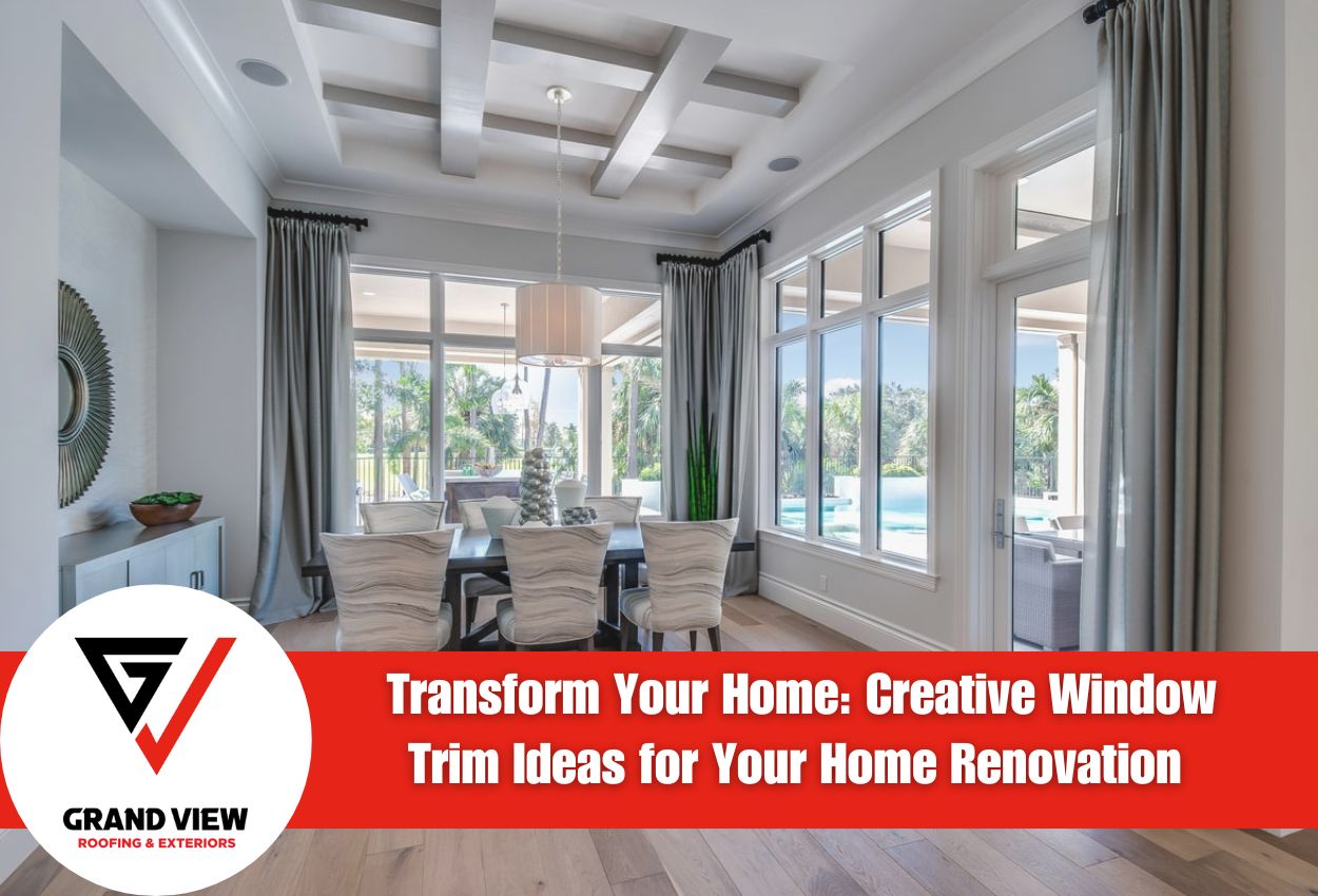 Transform Your Home: Creative Window Trim Ideas for Your Home Renovation
