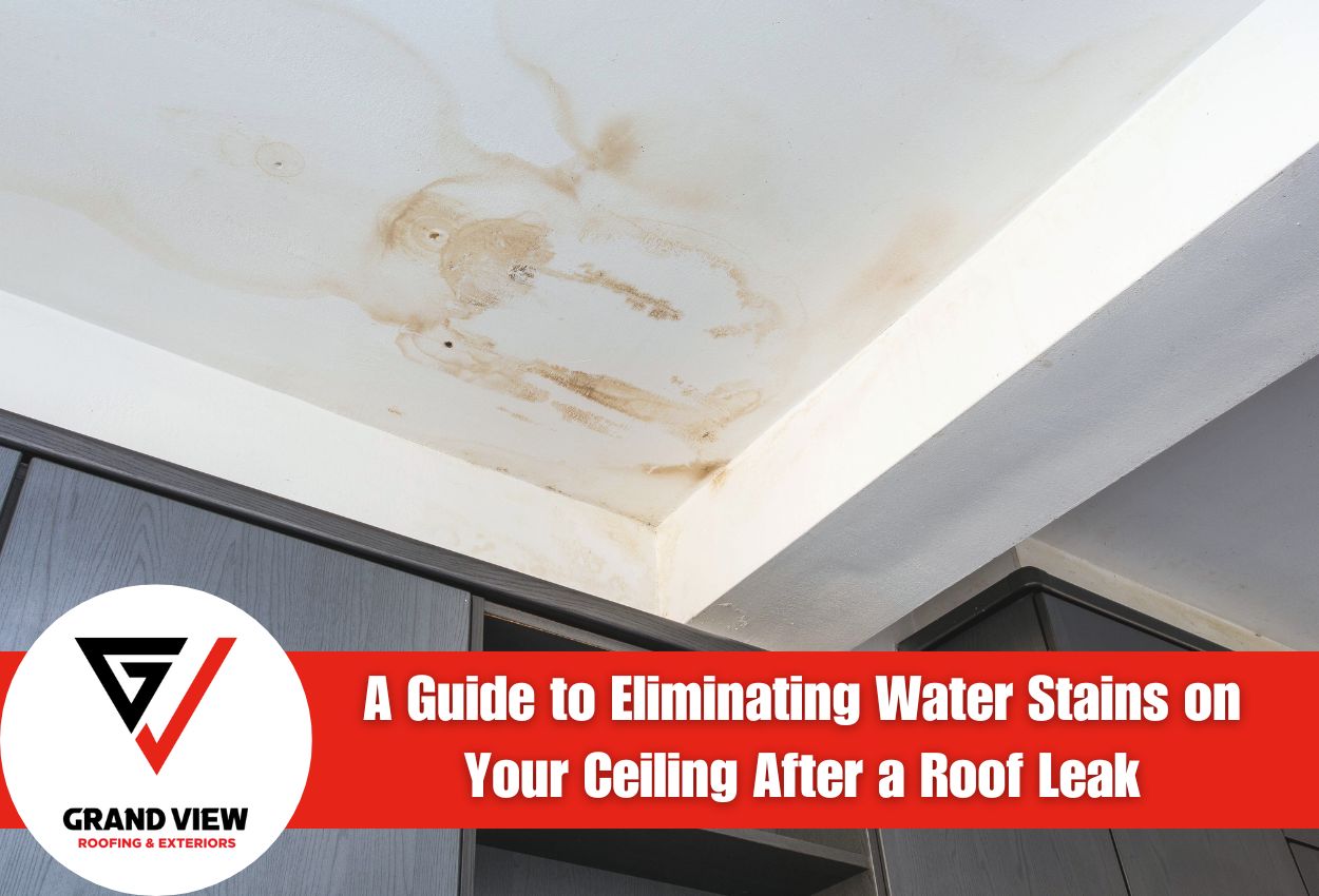 A Guide to Eliminating Water Stains on Your Ceiling After a Roof Leak