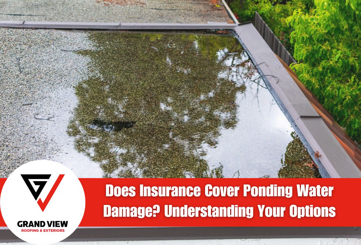 Does Insurance Cover Ponding Water Damage? Understanding Your Options