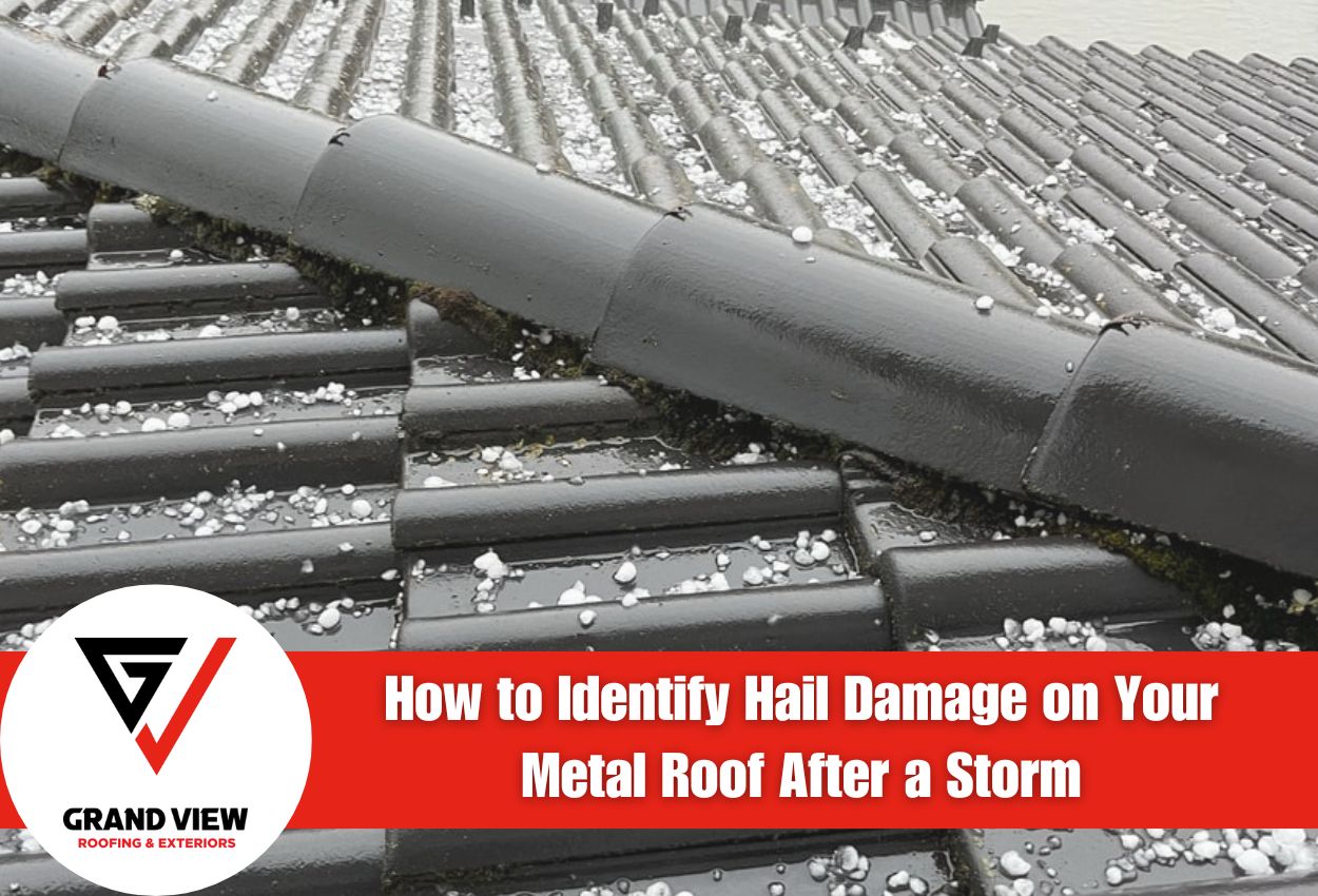 How to Identify Hail Damage on Your Metal Roof After a Storm