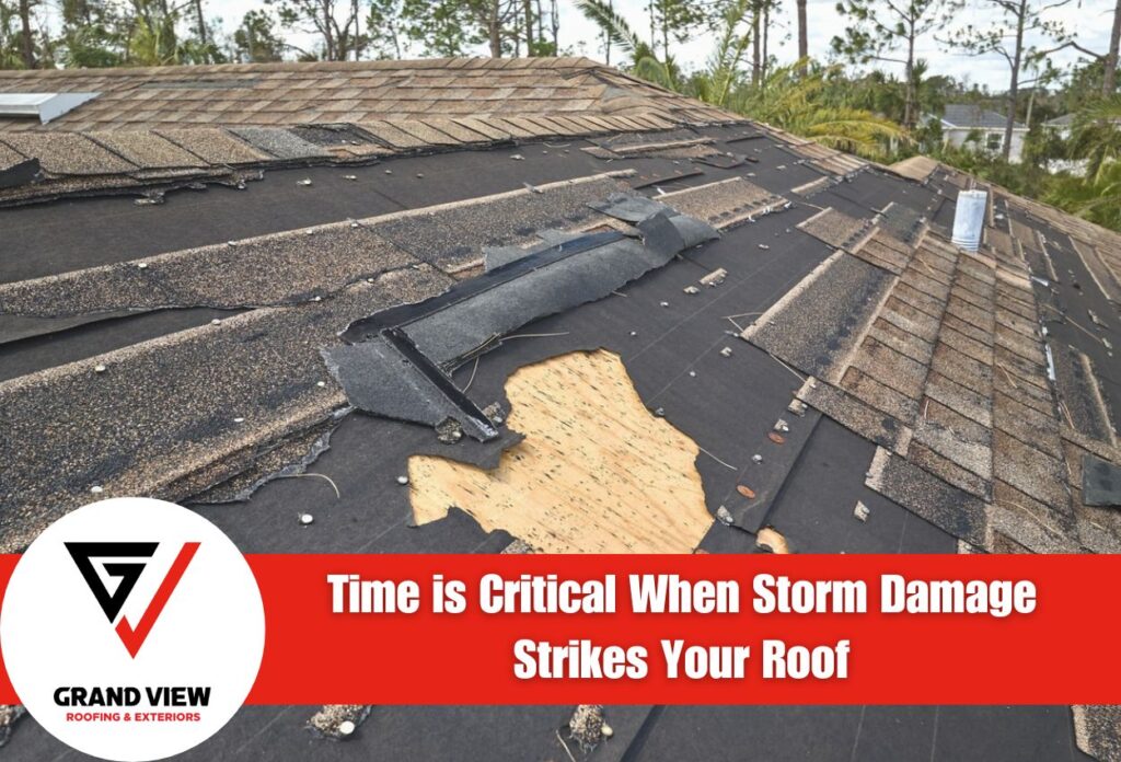 Time is Critical When Storm Damage Strikes Your Roof