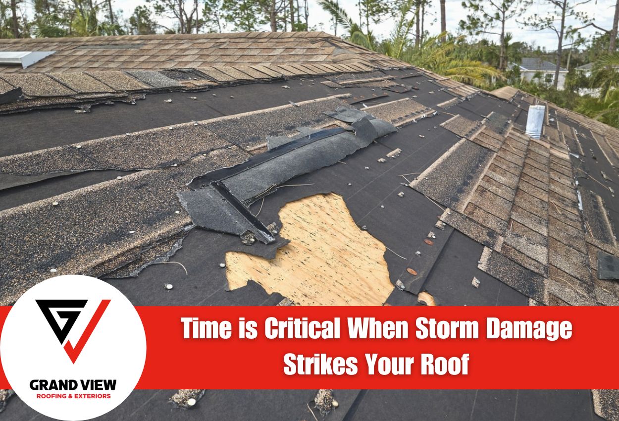 Time is Critical When Storm Damage Strikes Your Roof